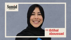 Ibtihal Aboussad: Resistance & Big Tech | Sumud Podcast w/ Dr. Ed Hasan