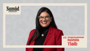 Rashida Tlaib: Speaking Truth in a Hostile Congress | Sumud Podcast w/ Dr. Ed Hasan