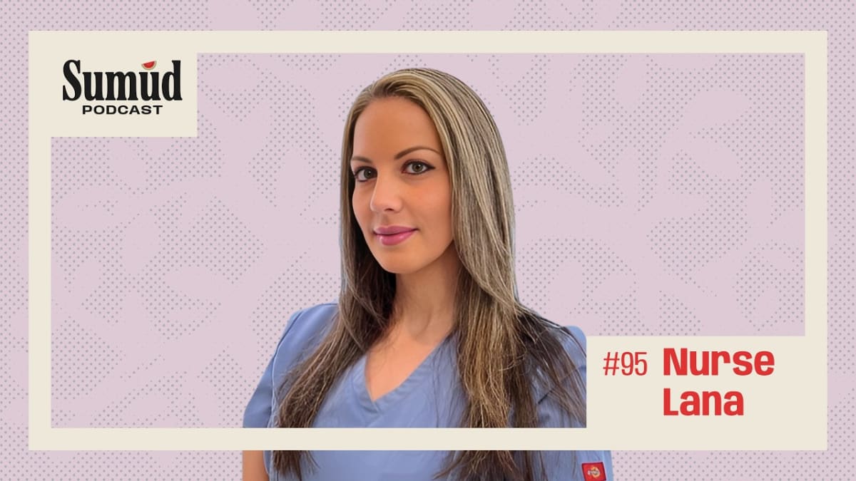 Nurse Lana: Bearing Witness in Gaza | Sumud Podcast w/ Dr. Ed Hasan